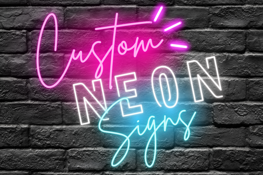 Neon Signs custom made